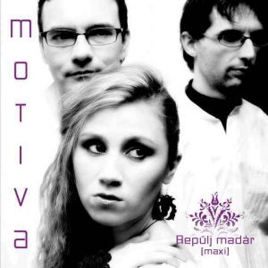 2009. Motiva-Repülj madár (maxi)